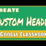 🎨 Plantillas de banners de Google Classroom: crea diseños atractivos para tus clases 📚